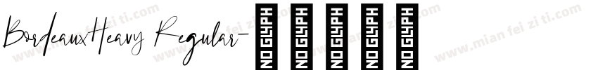 BordeauxHeavy Regular字体转换
